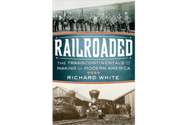 RAILROADED, RICHARD WHITE 2011 PAPER BACK RAILROADED, RICHARD WHITE 2011 PAPER BACK