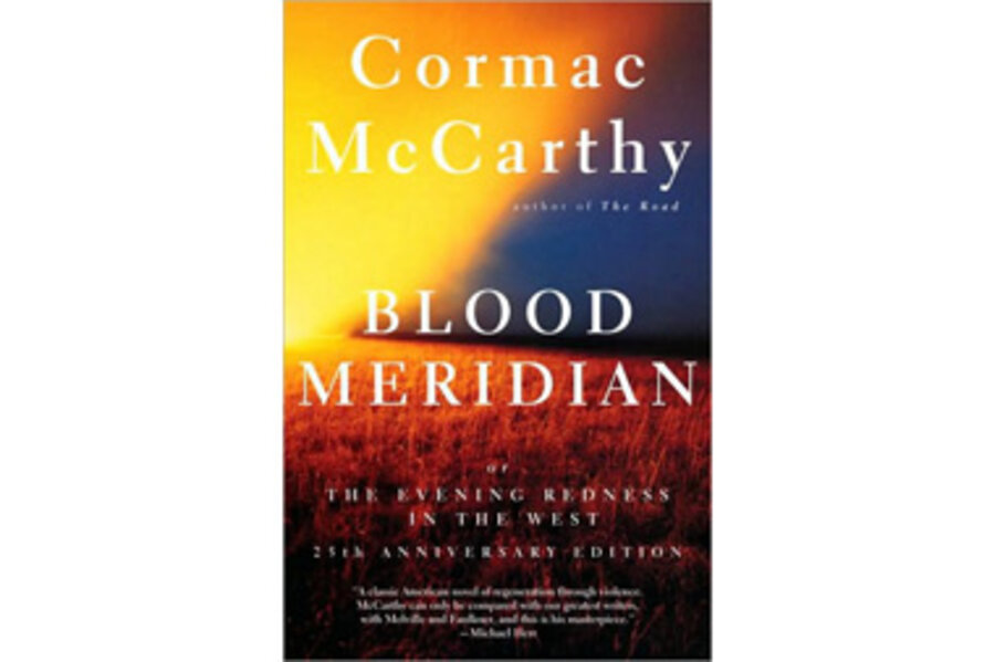 Blood Meridian,' by Cormac McCarthy 