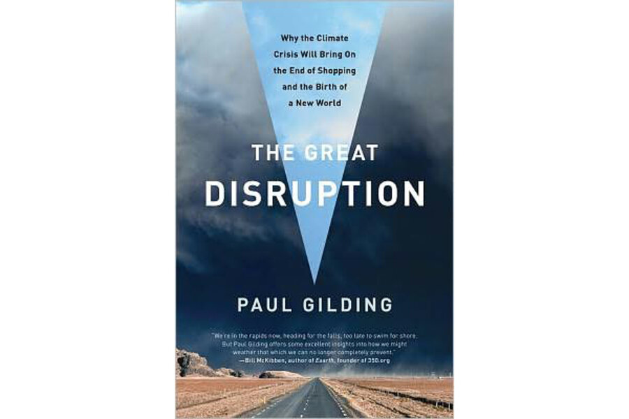 Reader recommendation: The Great Disruption - CSMonitor.com