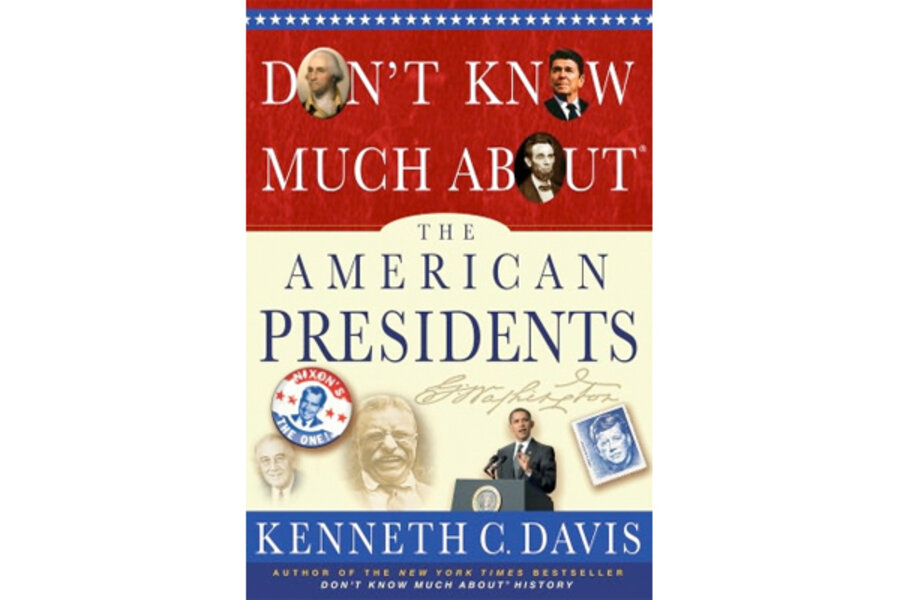 Dont Know Much About The American Presidents Kenneth C - 