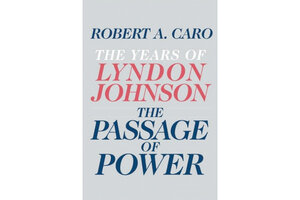 the passage of power by robert a caro