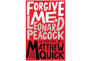 forgive me leonard peacock forgive me leonard peacock