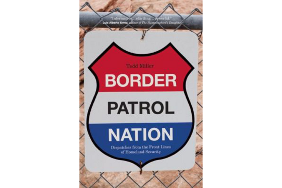 Border Patrol Nation - CSMonitor.com