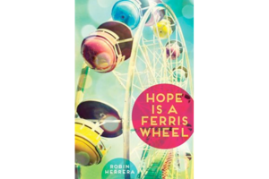 Hope Is a Ferris Wheel by Robin Herrera