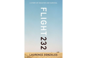 Flight 232 by Laurence Gonzales