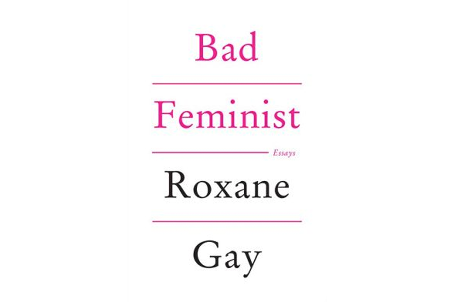 4. 'Bad Feminist,' by Roxane Gay.