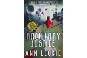 Ancillary Justice - Ann Leckie - 2013 Orbit Paperback Edition – Postmarked  from the Stars