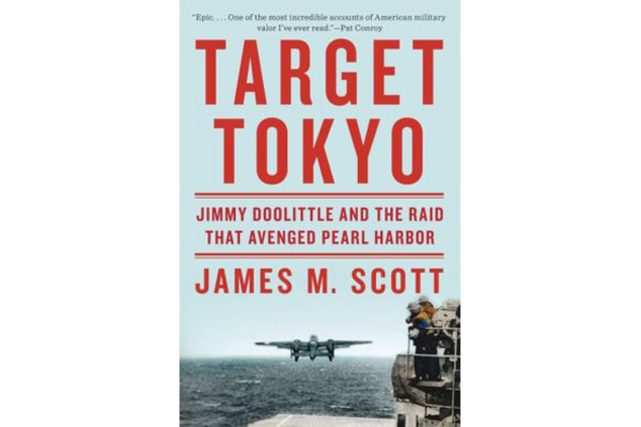 Target Tokyo Offers A Gripping Retelling Of The Doolittle Raid Complete With New Detail Csmonitor Com