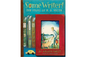 'Some Writer!' Beautifully Celebrates The Life Of E.B. White ...