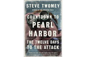 steve twomey countdown to pearl harbor