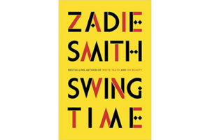 swing time by zadie smith