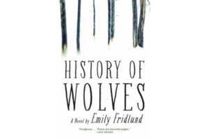 history of wolves by emily fridlund