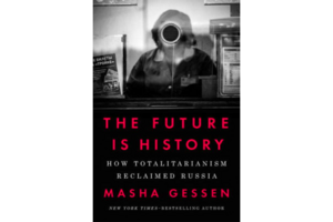 the future is history by masha gessen