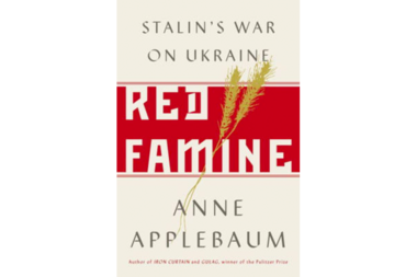 'Red Famine' chronicles the ruin wrought upon Ukraine by Josef Stalin