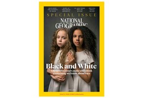 National Geographic Reckons With Its Racist Past - CSMonitor.com