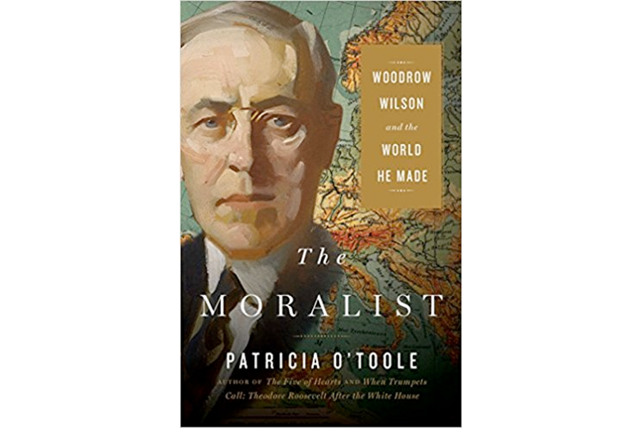 'The Moralist': What drove the 'tragic figure' of Woodrow Wilson ...