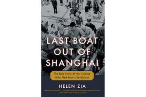 'Last Boat Out Of Shanghai' Has Four Stories At Once Personal And ...