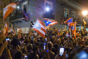 Puerto Rico Governor Forced To Resign Aug. 2 After Protests - CSMonitor.com