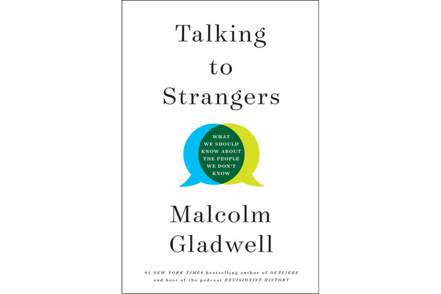 Malcolm Gladwell S Talking To Strangers Doesn T Follow Its Own