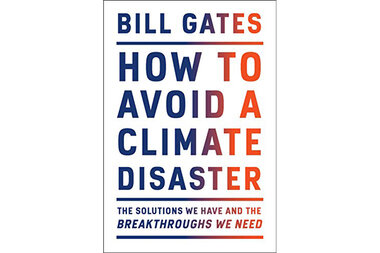 Bill Gates is energized by the big challenge of climate change - Vimarsana News