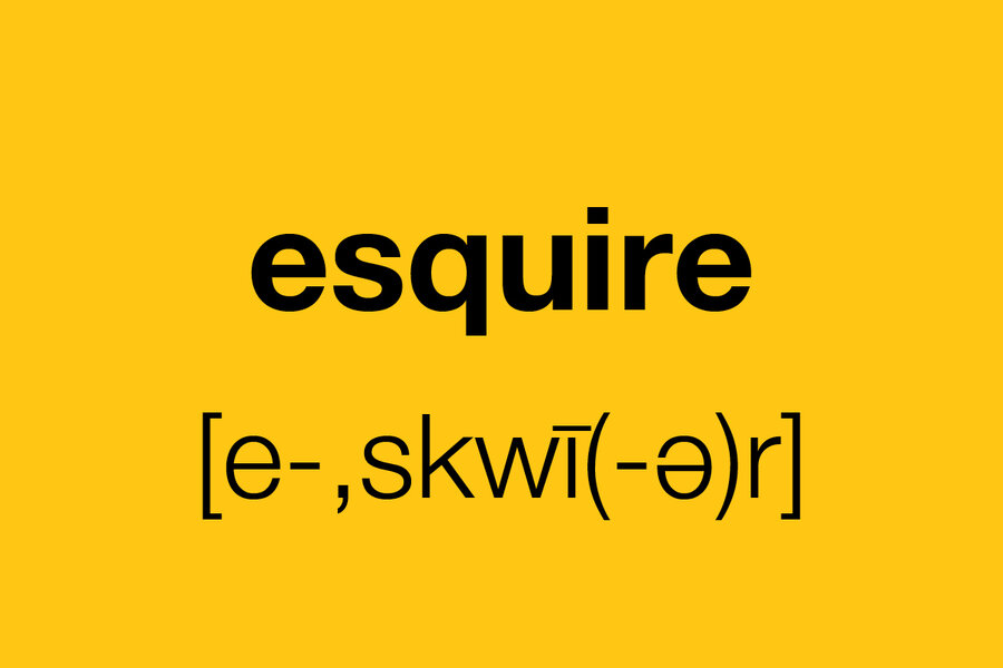 How lawyers assumed the title of 'esquire?