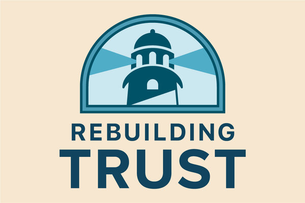 Rebuilding Trust