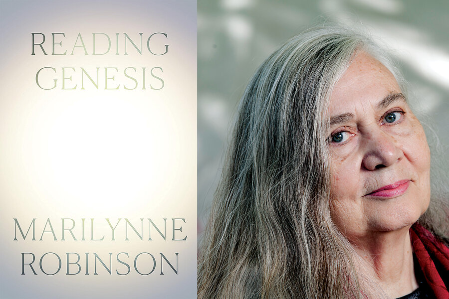 Marilynne Robinson unearths treasures in the Book of Genesis