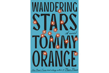 'Wandering Stars' by Tommy Orange reveals strength of tribal identity - Vimarsana News