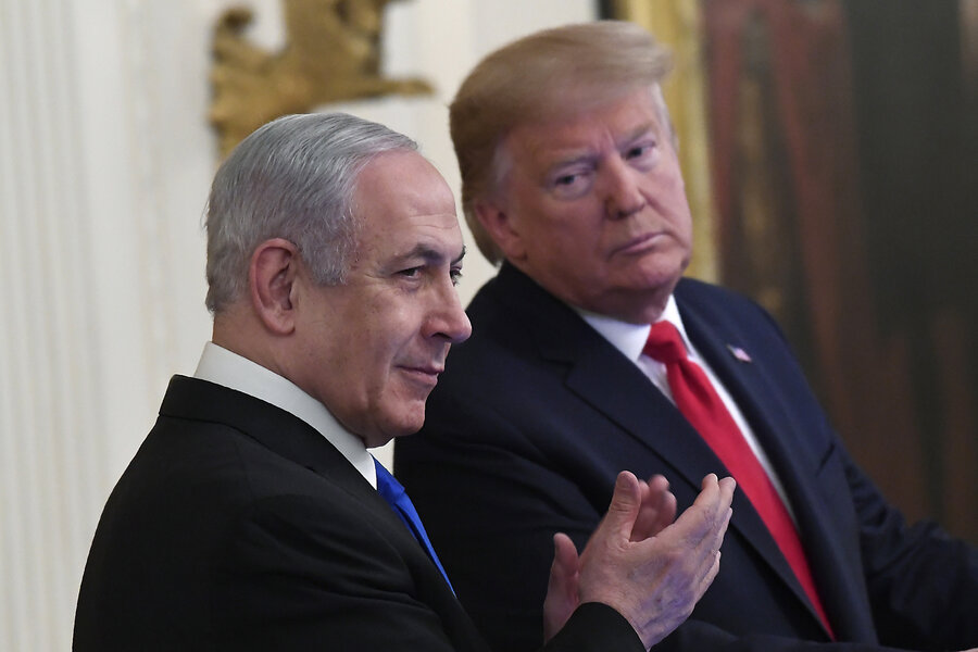 Could a reelected Trump push Israel's Netanyahu on peace? - CSMonitor.com