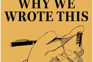 Why We Wrote This