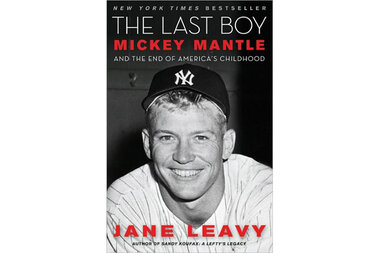 The Last Boy: Mickey Mantle and the End of America's Childhood