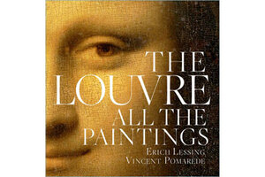 The Louvre: All the Paintings,' by Vincent Pomarède and Erich